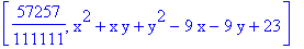 [57257/111111, x^2+x*y+y^2-9*x-9*y+23]